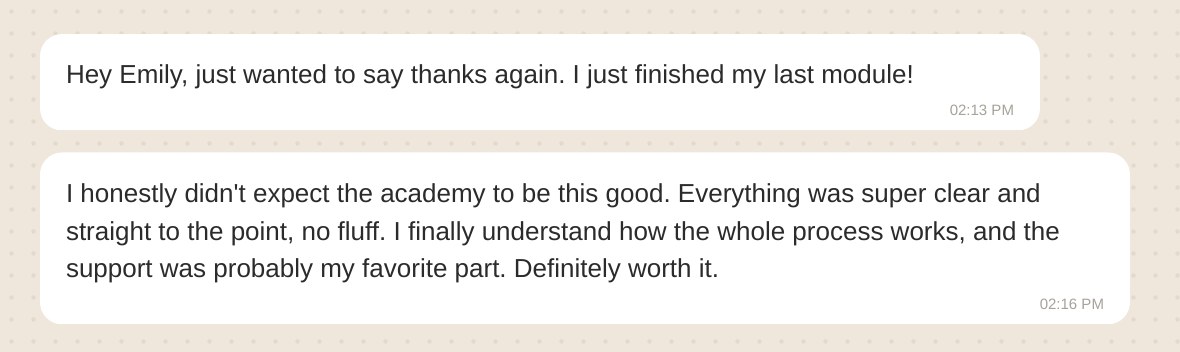Messages from a mentee who just finished the last module and found the academy worth it
